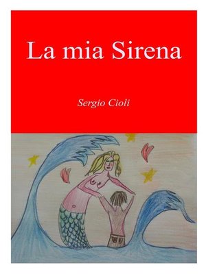 cover image of La mia sirena